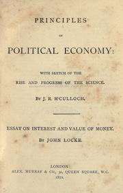 Cover of: Principles of political economy by J. R. McCulloch