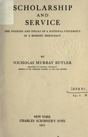 Cover of: Scholarship and service by Nicholas Murray Butler