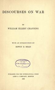 Cover of: Discourses on war by William Ellery Channing