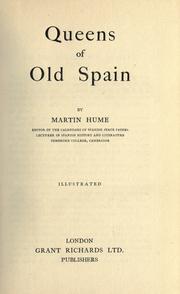 Queens of old Spain by Martin Andrew Sharp Hume