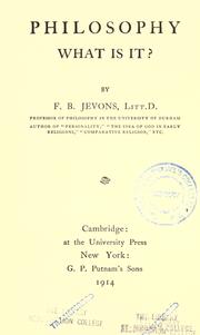 Cover of: Philosophy: what is it? by F. B. Jevons