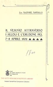 Cover of: Il Vesuvio attraverso i secoli e l'eruzione del 7-8 aprile 1906