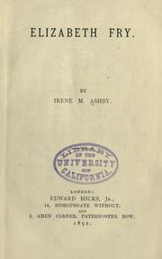 Elizabeth Fry by Irene M. Ashby