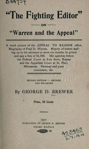 Cover of: "The  fighting editor: or, Warren and the Appeal", a word picture of the Appeal to reason office.  Biography of Fred D. Warren ...