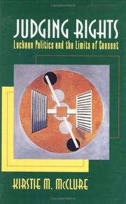 Cover of: Judging rights: Lockean politics and the limits of consent