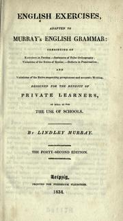 Cover of: English exercises, adapted to Murray's English grammar. by Lindley Murray