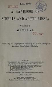 Cover of: A handbook of Siberia and Arctic Russia: Volume 1 : General