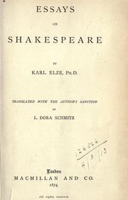 Essays on Shakespeare by Karl Elze