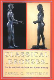 Classical bronzes by Carol C. Mattusch