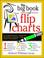 Cover of: The Big Book of Flip Charts