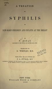 Cover of: A treatise on syphilis in new-born children and infants at the breast by Paul Diday