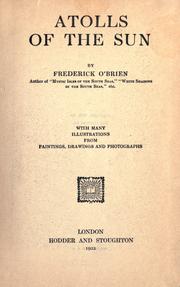 Cover of: Atolls of the sun by Frederick O'Brien, Frederick O'Brien