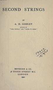 Cover of: Second strings. by A. D. Godley
