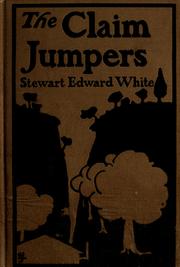 Cover of: The claim jumpers by Stewart Edward White