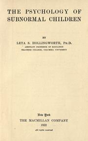 The psychology of subnormal children by Leta Stetter Hollingworth