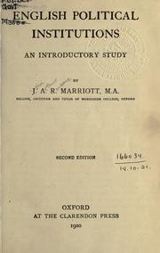 Cover of: English political institutions by Marriott, J. A. R. Sir