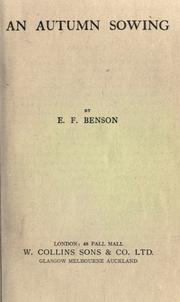 Autumn Sowing by E. F. Benson