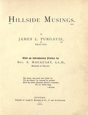 Hillside musings by James L. Purgavie