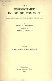 Cover of: The unreformed House of Commons by Edward Porritt