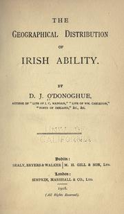 Cover of: The geographical distribution of Irish ability. by D. J. O'Donoghue