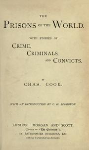 Cover of: Prisons of the world: with stories of crime, criminals and convicts