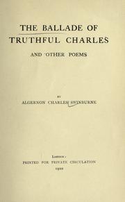 Cover of: The ballade of Truthful Charles, and other poems.