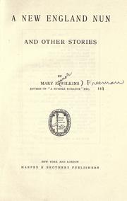 Cover of: A New England nun by Mary Eleanor Wilkins Freeman
