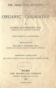 Cover of: The practical methods of organic chemistry by Ludwig Gattermann