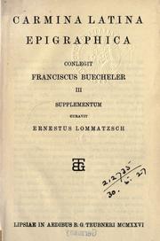 Cover of: Anthologia latina sive poesis latinae supplementum, ediderunt Franciscus Buecheler et Alexander Riese. by 