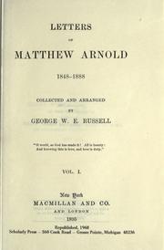 Cover of: Letters of Matthew Arnold, 1848-1888: collected and arranged by George W.E. Russell.
