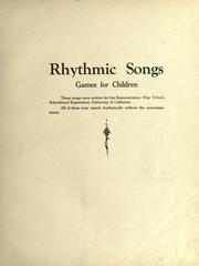 Cover of: Rhythmic songs, games for children ..