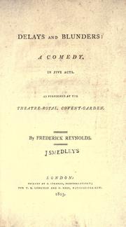 Delays and blunders by Frederick Reynolds