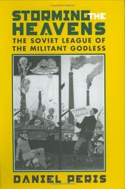 Cover of: Storming the heavens: the Soviet League of the Militant Godless