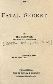 Cover of: The fatal secret by Ida Glenwood