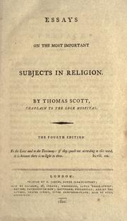 Essays on the most important subjects in religion by Thomas Scott