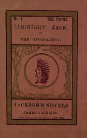 Cover of: Midnight Jack, or The road-agent by T. C. Harbaugh