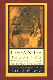 Cover of: Chaste Passions: Medieval English Virgin Martyr Legends