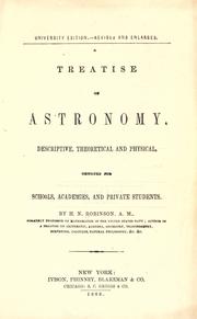 Cover of: A treatise on astronomy by Horatio N. Robinson