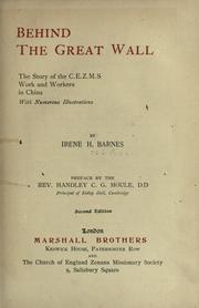 Cover of: Behind the Great Wall by Irene H. Barnes