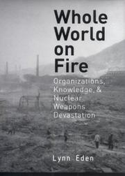 Whole World on Fire by Lynn Eden