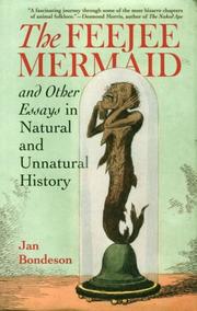 Cover of: The feejee mermaid and other essays in natural and unnatural history