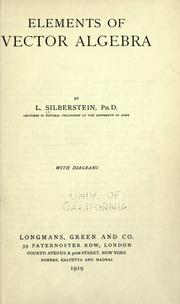 Cover of: Elements of vector algebra by Silberstein, Ludwik, Silberstein, Ludwik
