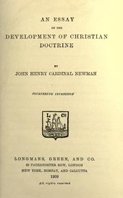 Cover of: Essay on the development of Christian doctrine. by John Henry Newman