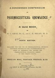 Cover of: A condensed compendium of pharmaceutical knowledge: a quiz book