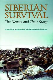 Cover of: Siberian survival: the Nenets and their story