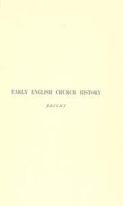 Cover of: Chapters of early English church history by Bright, William