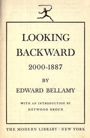 Cover of: Looking backward, 2000-1887. by Edward Bellamy, Edward Bellamy