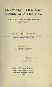 Cover of: Between the Old world and the New by Guglielmo Ferrero