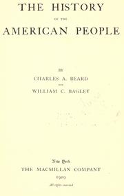 Cover of: The history of the American people by Charles Austin Beard