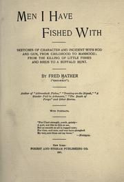 Men I have fished with by Fred Mather